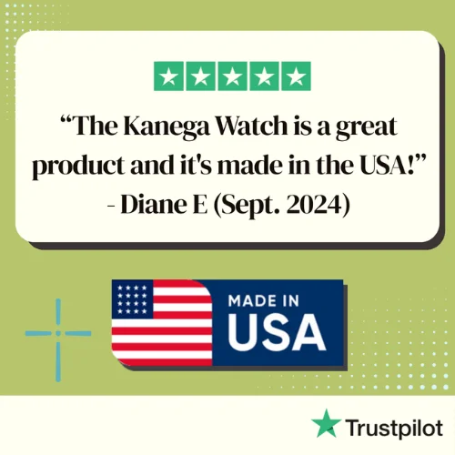 A customer review by Diane E from Sept. 2024 stating "The Kanega Watch is a great product and it's made in the USA!"
